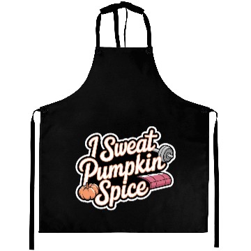Discover I Sweat Pumpkin Spice 6 Aprons