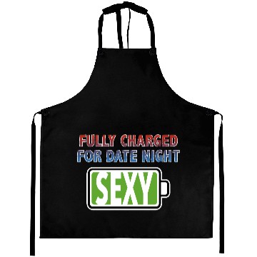 Discover Sexy - Fully Charged for Date Night Aprons