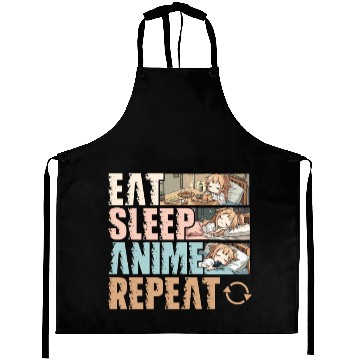 Discover Eat Sleep Anime Repeat Funny Otaku Aprons