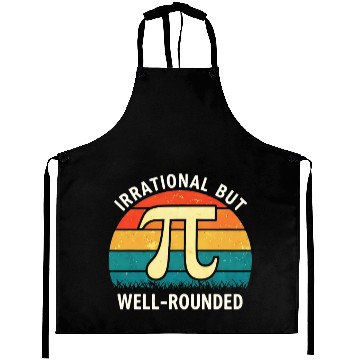 Discover Retro Irrational But Well Rounded Pi Day Math Love Aprons
