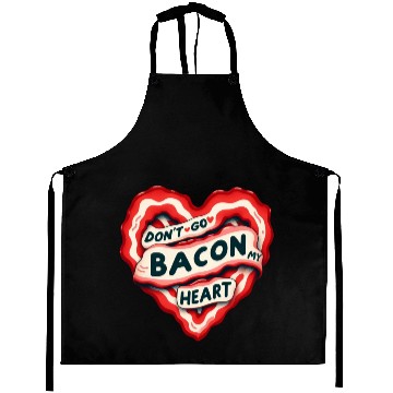 Discover Don''t Go Bacon My Heart Valentine Pun Aprons