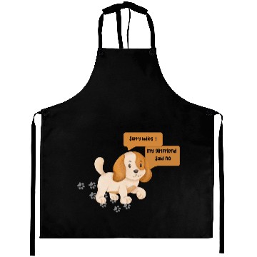 Discover my girlfriend said no Aprons