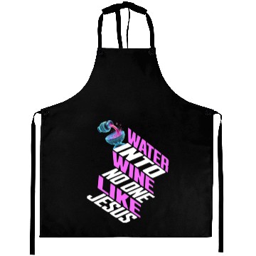 Discover Water Into wine No One Like Jesus Christian Aprons