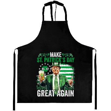Discover Make St Patricks Day Great Again Funny Trump Aprons