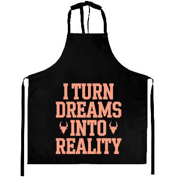 Discover Capricorn Zodiac I Turn Dreams Into Reality Aprons