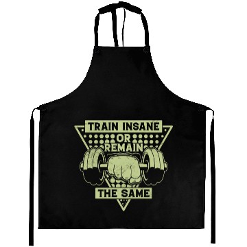 Discover Train Insane Or Remain The Same Aprons