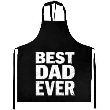 Discover Best Dad Ever Aprons – Father’s Day Gift