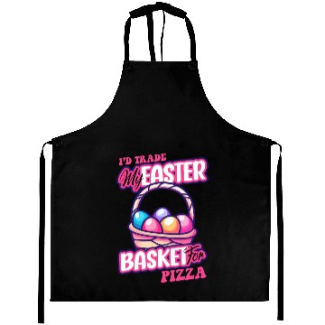 Discover I'd Trade My Easter Basket For Pizza Aprons