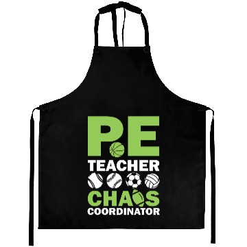 Discover PE teacher chaos coordinator Aprons