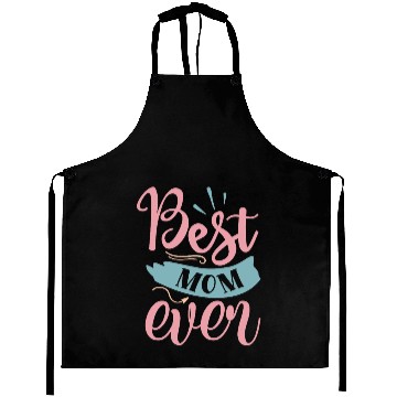 Discover Best Mom Ever Aprons