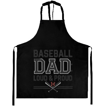Discover Baseball DAD: Loud and Proud - dad Aprons baseball