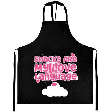Discover Snacks Are My Love Language Aprons