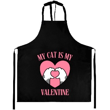 Discover My Cat Is My Valentine Aprons