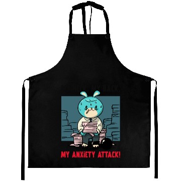 Discover My Neck My Back My Anxiety Attack Aprons
