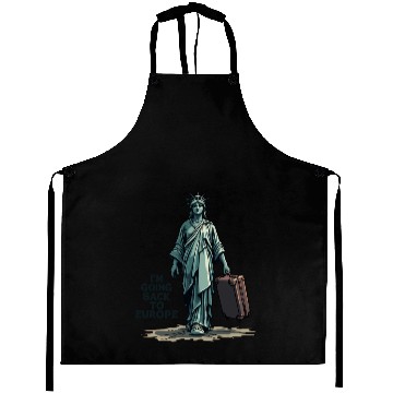 Discover Funny Statue of Liberty USA America Sarcasm Aprons