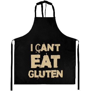 Discover I Can't Eat Gluten Gluten Sensitivity Typography Aprons