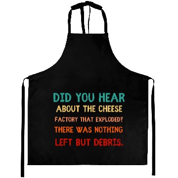 Discover Exploding Cheese Factory Pun Aprons