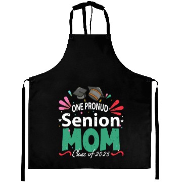 Discover One Proud Senior Mom Class of 2025 Back to School Aprons