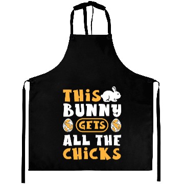 Discover This Bunny Gets All The Chicks Funny Easter Egg Aprons