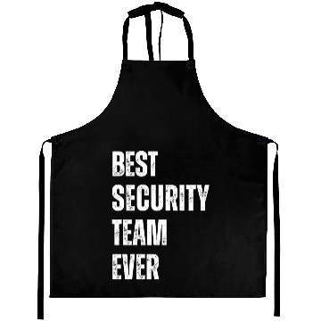 Discover Best Security Team ever Aprons