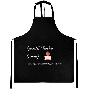 Discover Special Ed Teacher Same As Normal Teacher Cooler Aprons