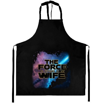 Discover Strong force - wife Aprons