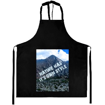 Discover NATURE HAS IT'S OWN STYLE Aprons