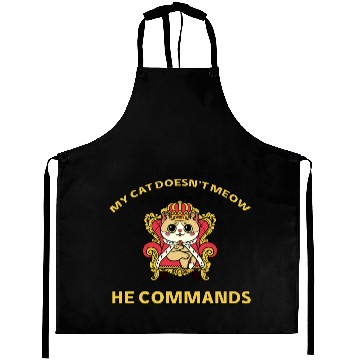 Discover Royal Cat Commands – Funny Boss Feline Art Aprons