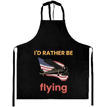 Discover I'd Rather Be Flying - USA Flag Aprons