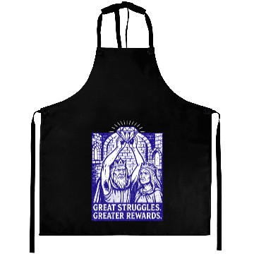 Discover Great Struggles Greater Rewards Aprons