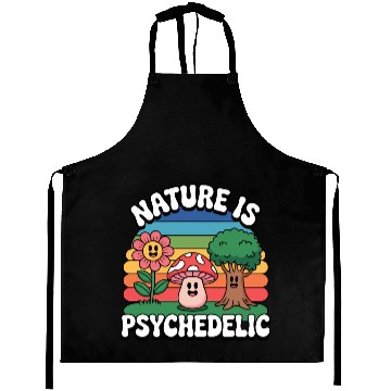Discover Nature Is Psychedelic Aprons