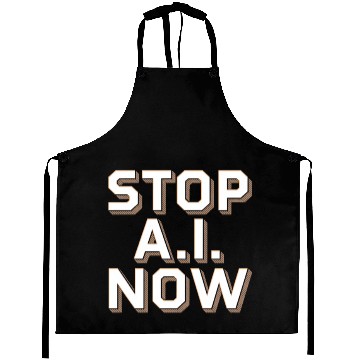 Discover Stop Ai Now Against Ai Aprons