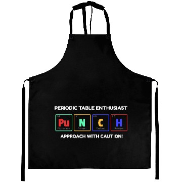 Discover Periodic Table Enthusiast Aprons