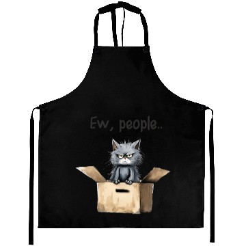 Discover Ew people; cat; cat lovers; funny cat; cranky; Aprons