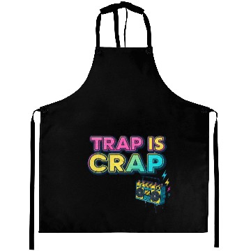 Discover "Trap Is Crap" Graffiti Hip-Hop Aprons