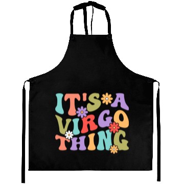 Discover It's A Virgo Thing Aprons