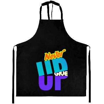 Discover never give up Aprons