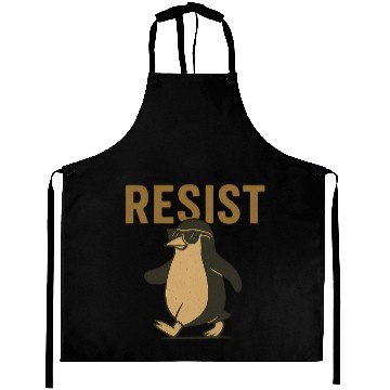 Discover Resist Penguin Activism - Funny Protest Graphic Aprons