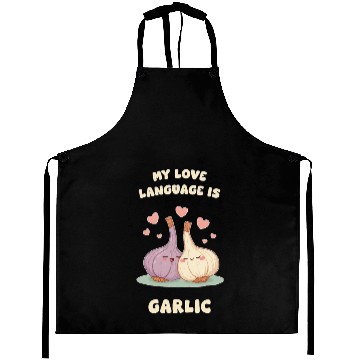Discover My Love Language Is Garlic Aprons