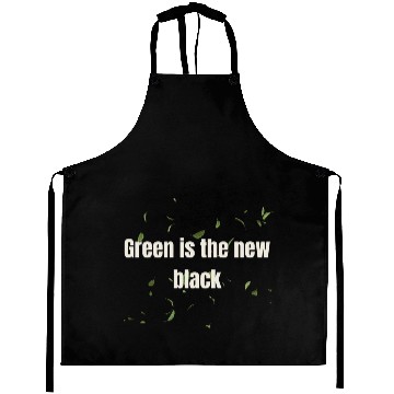 Discover Green is the New Black – Eco Statement Design Aprons