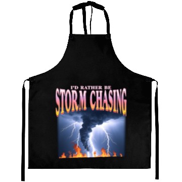 Discover I'd Rather Be Storm Chasing Weather Meteorologist Aprons