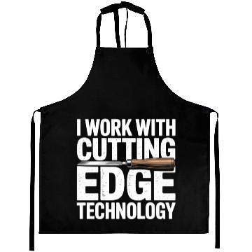 Discover I Work With Cutting Edge Technology Woodworker Aprons