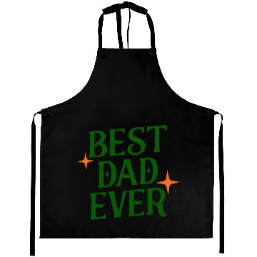 Discover BEST DAD EVER Aprons