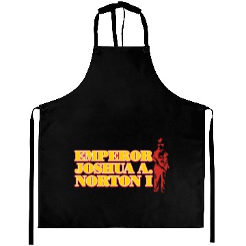Discover Emperor NORTONN I, San Francisco Icon Aprons