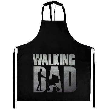 Discover The Walking Dad – Funny Gift for Hardwork Dads Aprons
