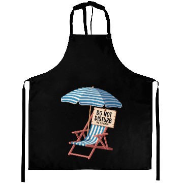 Discover Do Not Disturb Funny Beach Quote Aprons