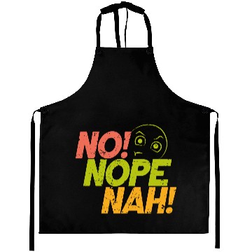 Discover No Nope Nah Graphic Streetwear Aprons