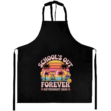Discover School's Out Forever Retired Teacher Aprons