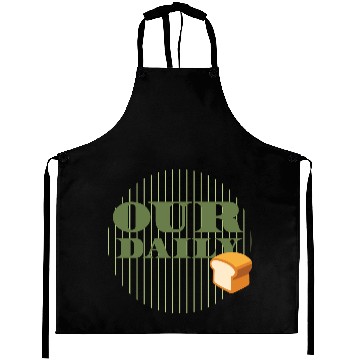 Discover Our Daily Bread Aprons
