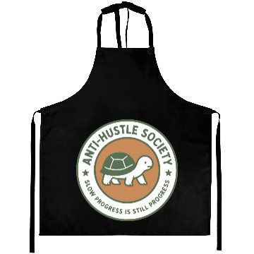 Discover Anti-Hustle Society Aprons